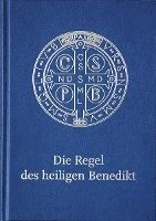 Die Regel des Heiligen Benedikt - Liebhaber-Ausgabe, Inbunden