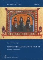 bokomslag Apophthegmata Patrum (Teil III)