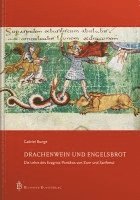 bokomslag Drachenwein und Engelsbrot