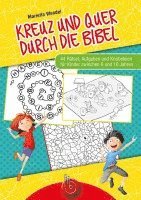 bokomslag Kreuz und quer durch die Bibel