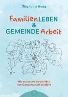 bokomslag Familienleben und Gemeindearbeit