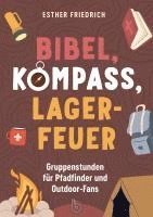 bokomslag Bibel, Kompass, Lagerfeuer