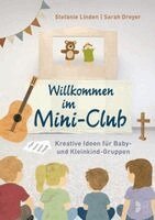 Sarah Dreyer, Stefanie Linden - Willkommen im Mini-Club, Häftad. Tillgänglighet: Lägg i varukorg