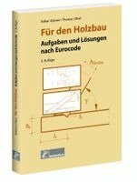 Volker Krämer, Thomas Uibel - Für den Holzbau, Häftad