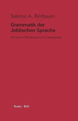 bokomslag Grammatik der Jiddischen Sprache