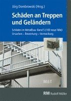 Jörg Dombrowski - Schäden an Treppen und Geländern, Inbunden