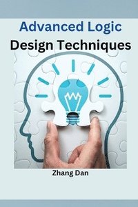 bokomslag Advanced Logic Design Techniques