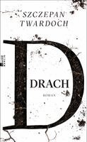 Szczepan Twardoch - Drach, Inbunden