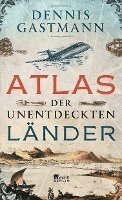 bokomslag Atlas der unentdeckten Länder
