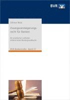 bokomslag Zwangsversteigerungsrecht für Banken