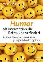 Mieke Janssens - Humor als Intervention, die Betreuung verändert, Häftad