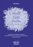 Ben Sedley - Stuff that Sucks - Wenn alles nervt, Häftad