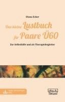 bokomslag Das kleine Lustbuch für Paare Ü60