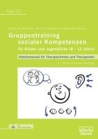 Stefanie Brettner, Doris Freiberger, Roswitha Dehu - Gruppentraining sozialer Kompetenzen für Kinder und Jugendliche (8-12 Jahre), Häftad