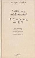 Aufklärung im Mittelalter? Die Verurteilung von 1277 1