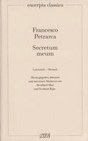 Francesco Petrarca, Gerhard Regn, Bernhard Huss - Secretum meum. Mein Geheimnis, Häftad