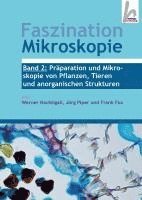 Werner Nachtigall, Jörg Piper, Frank Fox - Faszination Mikroskopie Band 2, Inbunden