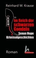 Reinhard W. Krause - Im Reich der schwarzen Gondeln, Häftad