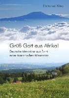 bokomslag Grüß Gott aus Afrika!