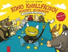 Kuno Knallfrosch rockt Europa 1