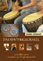 Daniel Giordani - Das Rhythmusorakel, Häftad