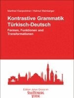 Manfred Kienpointner, Helmut Weinberger - Kontrastive Grammatik. Türkisch-Deutsch, Häftad