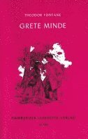 Theodor Fontane - Grete Minde, Häftad