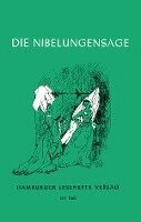 Die Nibelungensage, Häftad