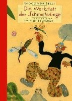 bokomslag Die Werkstatt der Schmetterlinge. Sonderausgabe