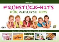 bokomslag Frühstück-Hits für gesunde Kids