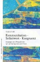 bokomslag Kommunikation. Selbstwert. Kongruenz