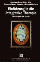 bokomslag Einführung in die Integrative Therapie