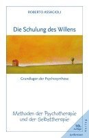 bokomslag Die Schulung des Willens