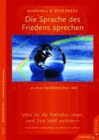Marshall B. Rosenberg - Eine Sprache des Friedens sprechen  in einer konfliktreichen Welt, Häftad