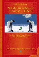 Ingrid Holler - Mit dir zu reden ist sinnlos! ... Oder?, Inbunden