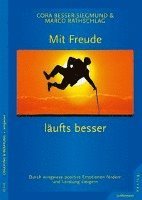 Cora Besser-Siegmund, Marco Rathschlag - Mit Freude läufts besser, Häftad. Tillgänglighet: Lägg i varukorg