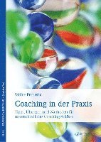 bokomslag Coaching in der Praxis