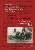 bokomslag Die Geschichte von Winzingen und Umgebung