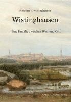 bokomslag Wistinghausen - Eine Familie zwischen West und Ost