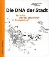 bokomslag Die DNA der Stadt.