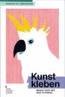 Natascha Fix, Jörg Bockow - Kunst kleben, Häftad