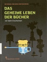 bokomslag Das geheime Leben der Bücher vor dem Erscheinen