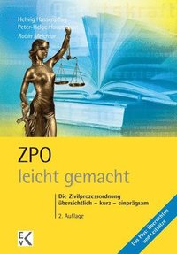 bokomslag Zpo - Leicht Gemacht: Die Zivilprozessordnung: Ubersichtlich - Kurz - Einpragsam