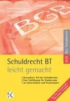 bokomslag Schuldrecht BT - Leicht Gemacht: Besonderer Teil Des Schuldrechts: Eine Einfuhrung Fur Studierende an Universitaten Und Hochschulen