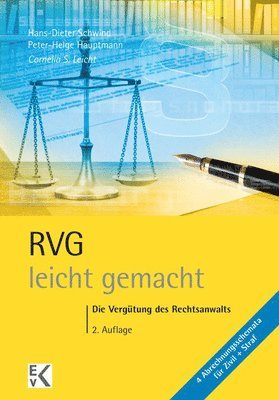 bokomslag Rvg - Leicht Gemacht: Die Vergutung Des Rechtsanwalts