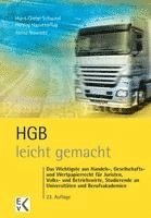 bokomslag Hgb - Leicht Gemacht: Das Wichtigste Aus Handels-, Gesellschafts- Und Wertpapierrecht Fur Juristen, Volks- Und Betriebswirte, Studierende an