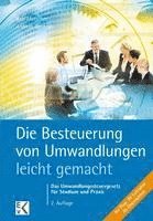bokomslag Die Besteuerung Von Umwandlungen - Leicht Gemacht: Das Umwandlungssteuergesetz Fur Studium Und Praxis