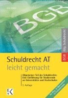 Schuldrecht at - Leicht Gemacht: Allgemeiner Teil Des Schuldrechts: Eine Einfuhrung Fur Studierende an Universitaten Und Hochschulen