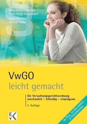 Michael Jeske, Peter-Helge Hauptmann - Vwgo - Leicht Gemacht: Die Verwaltungsgerichtsordnung: Anschaulich - Lebendig - Einpragsam, Häftad