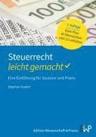 Steuerrecht - Leicht Gemacht: Eine Einfuhrung Fur Studium Und PRAXIS 1